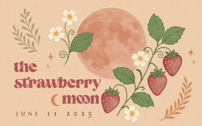🍓 The Strawberry Moon: Full Moon June 11th